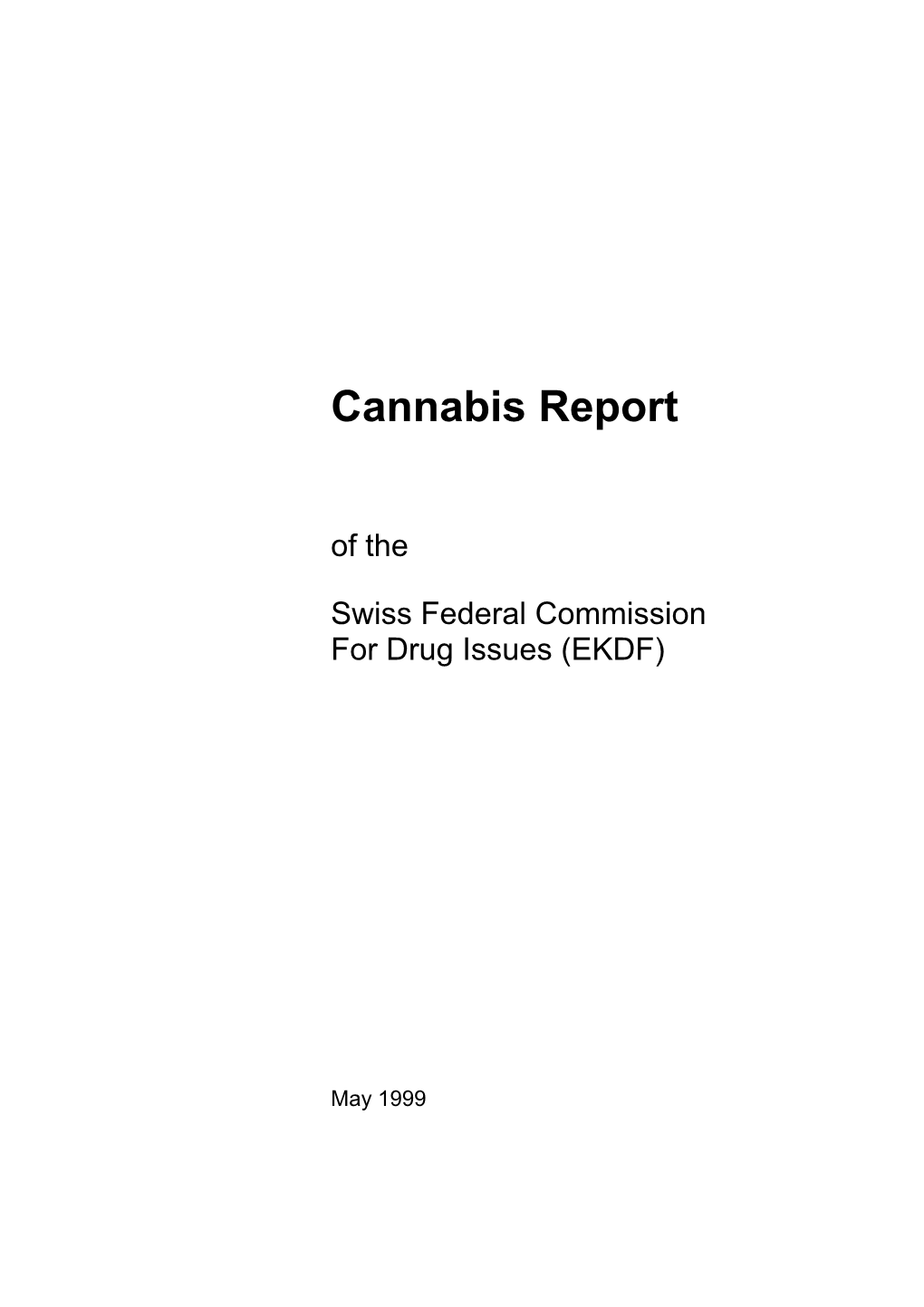 Swiss Federal Cannabis Report