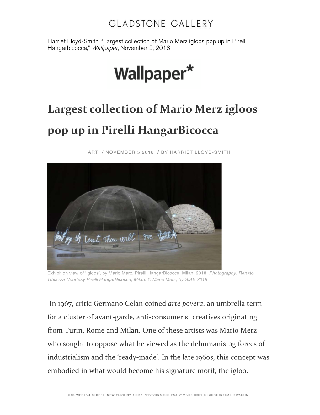 Largest Collection of Mario Merz Igloos Pop up in Pirelli Hangarbicocca,” Wallpaper, November 5, 2018