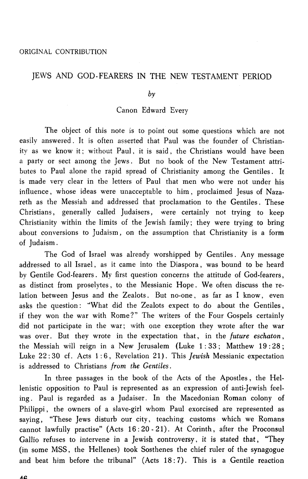 JEWS and GOD-FEARERS in the NEW TESTAMENT PERIOD By