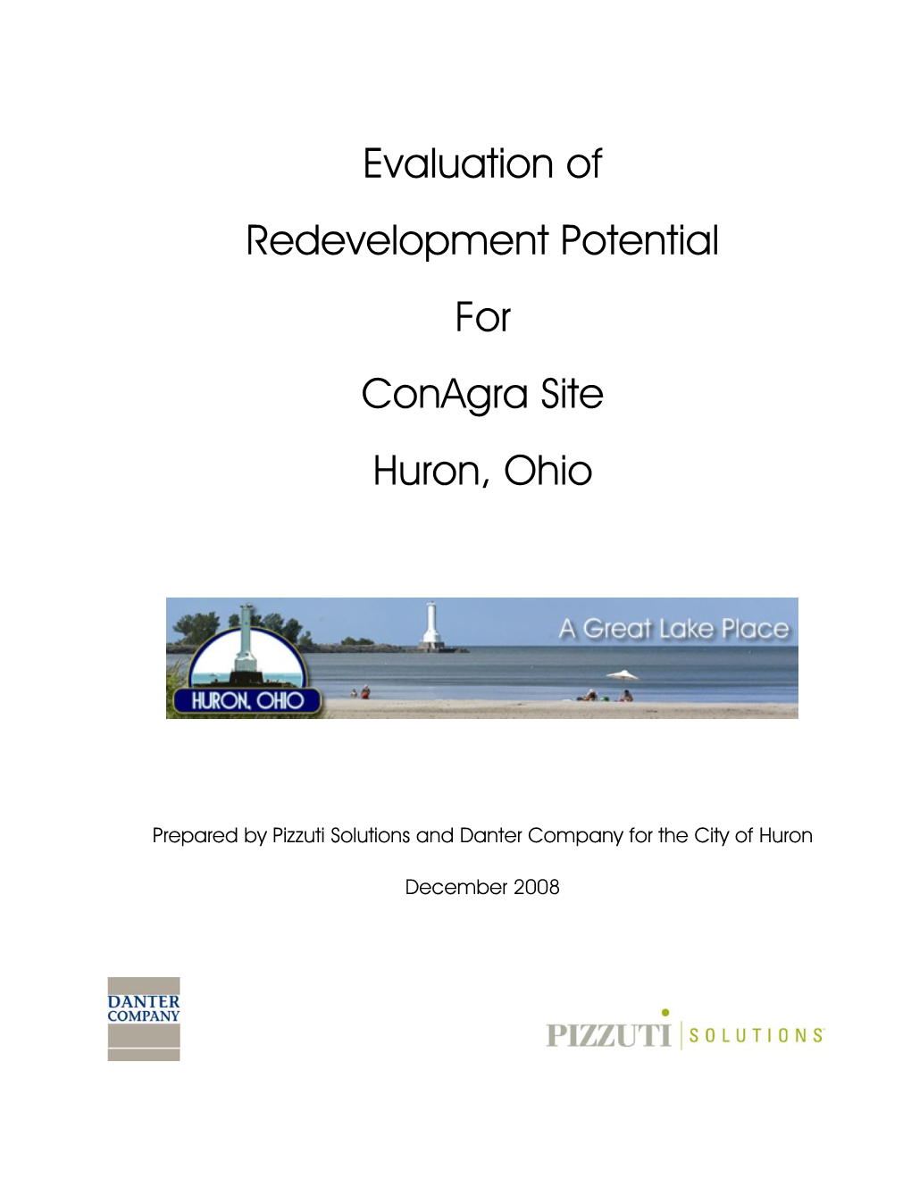 Evaluation of Redevelopment Potential for Conagra Site Huron, Ohio