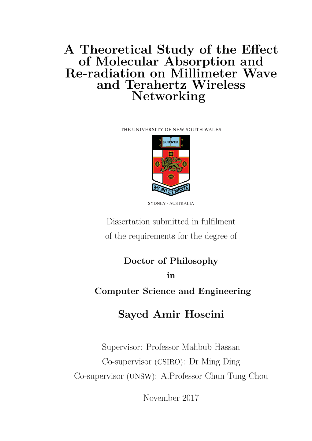 A Theoretical Study of the Effect of Molecular Absorption and Re