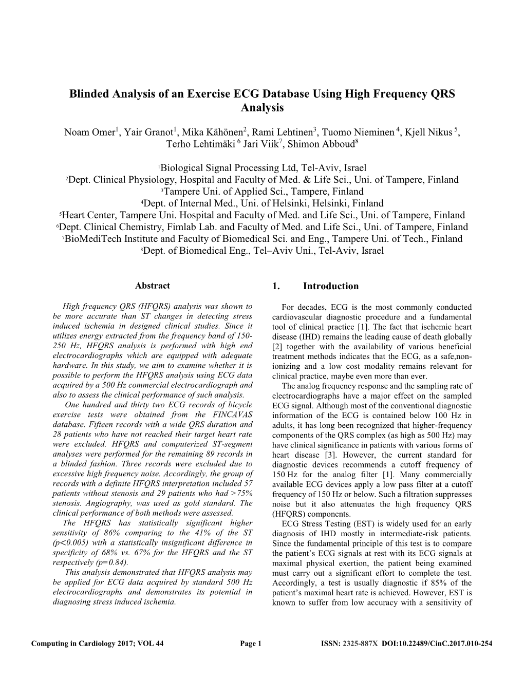 Blinded Analysis of an Exercise ECG Database Using High Frequency QRS Analysis