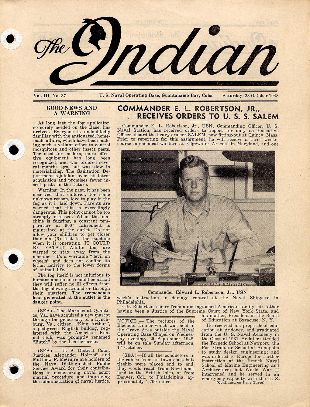 Commander E. L. Robertson, Jr., . Receives Orders to U. S. S