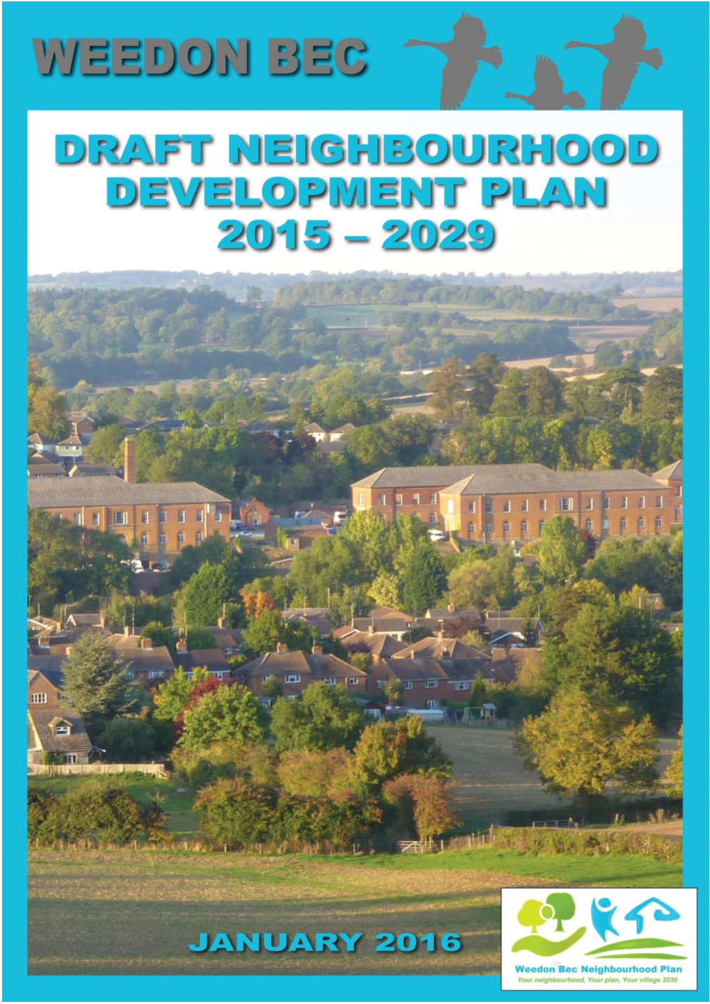 Weedon Bec Submission Draft Neighbourhood Development Plan – January 2016