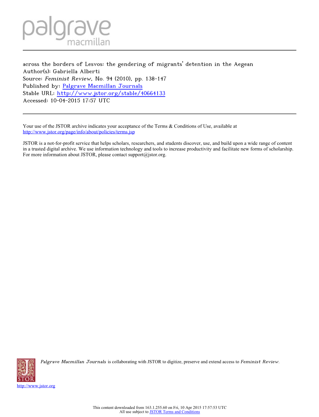 Across the Borders of Lesvos: the Gendering of Migrants' Detention in the Aegean Author(S): Gabriella Alberti Source: Feminist Review, No