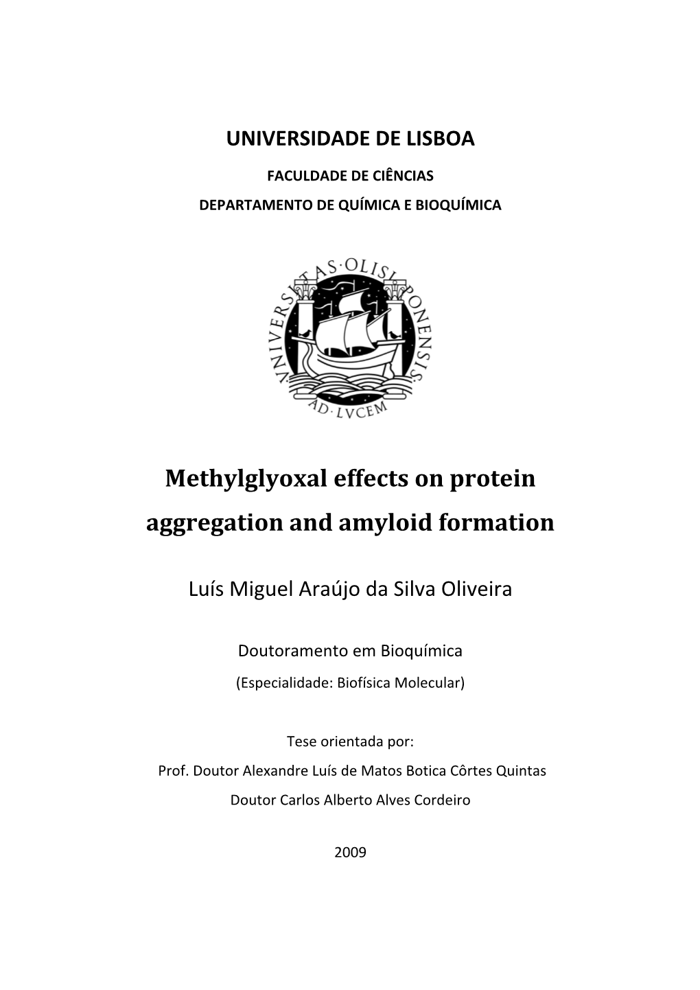 Methylglyoxal Effects on Protein Aggregation and Amyloid Formation