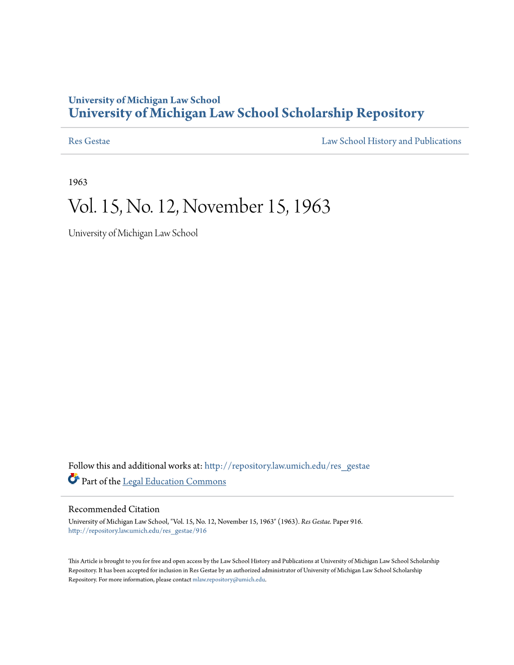 Vol. 15, No. 12, November 15, 1963 University of Michigan Law School