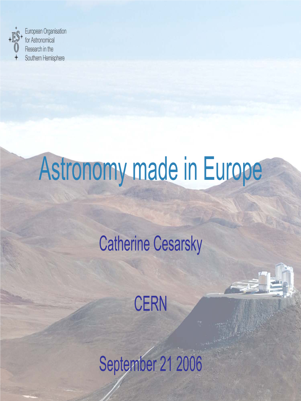 Astronomy Made in Europe