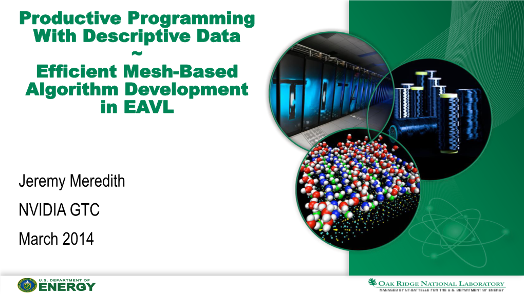 Efficient Mesh-Based Algorithm Development in EAVL