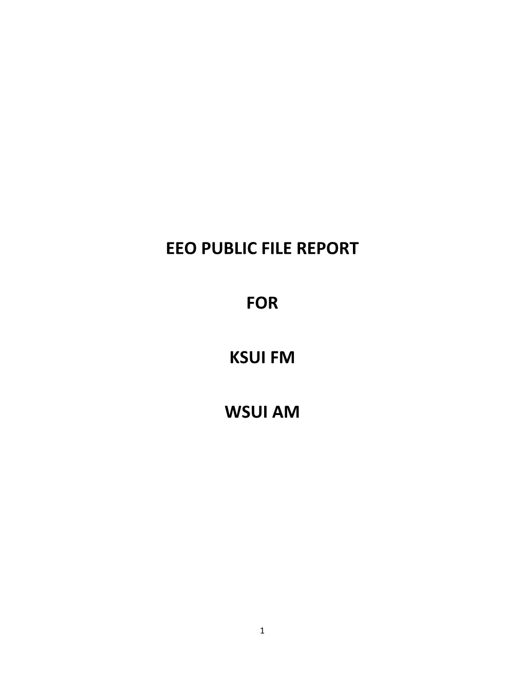 Eeo Public File Report for Ksui Fm Wsui Am