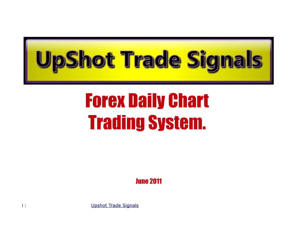 Forex Daily Chart Trading System