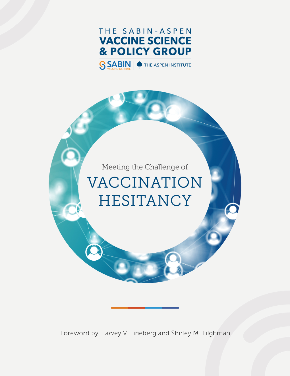 Meeting the Challenge of Vaccination Hesitancy