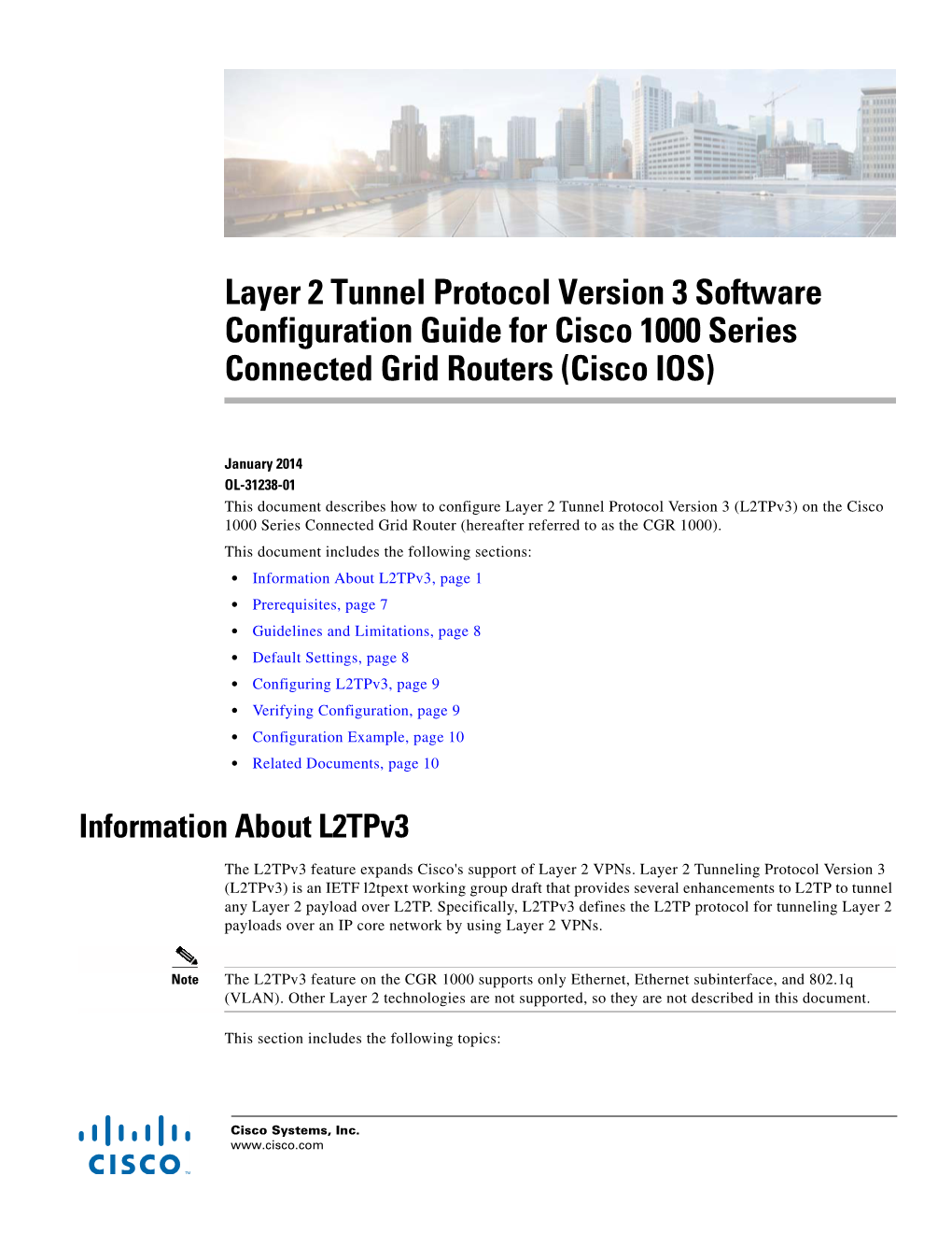 Layer 2 Tunnel Protocol Version 3 Software Configuration Guide for Cisco 1000 Series Connected Grid Routers (Cisco IOS)