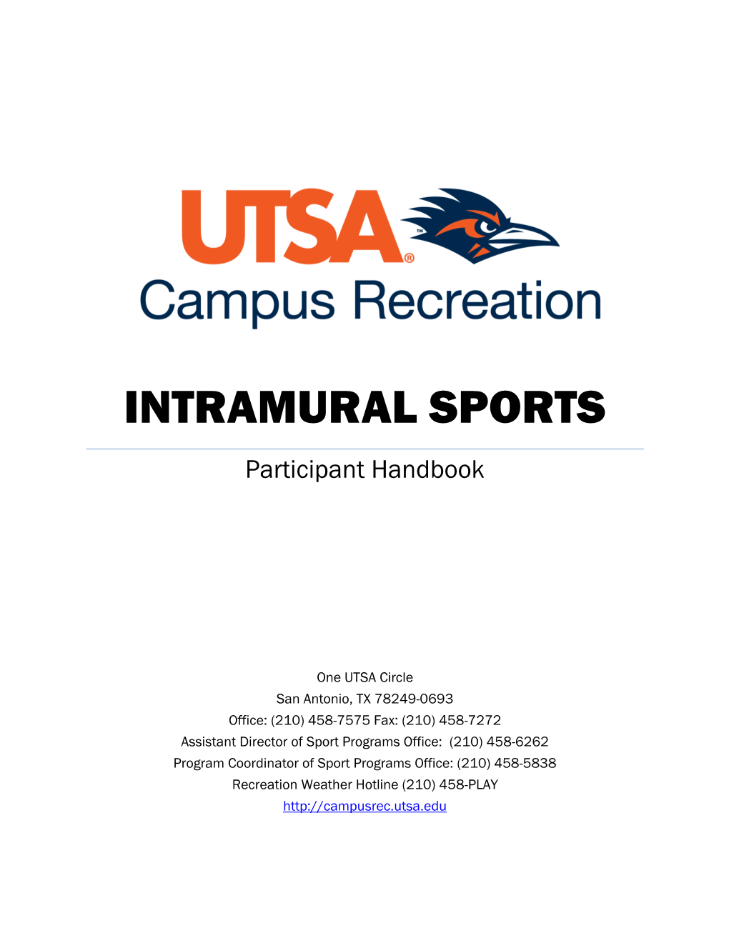 INTRAMURAL SPORTS Participant Handbook