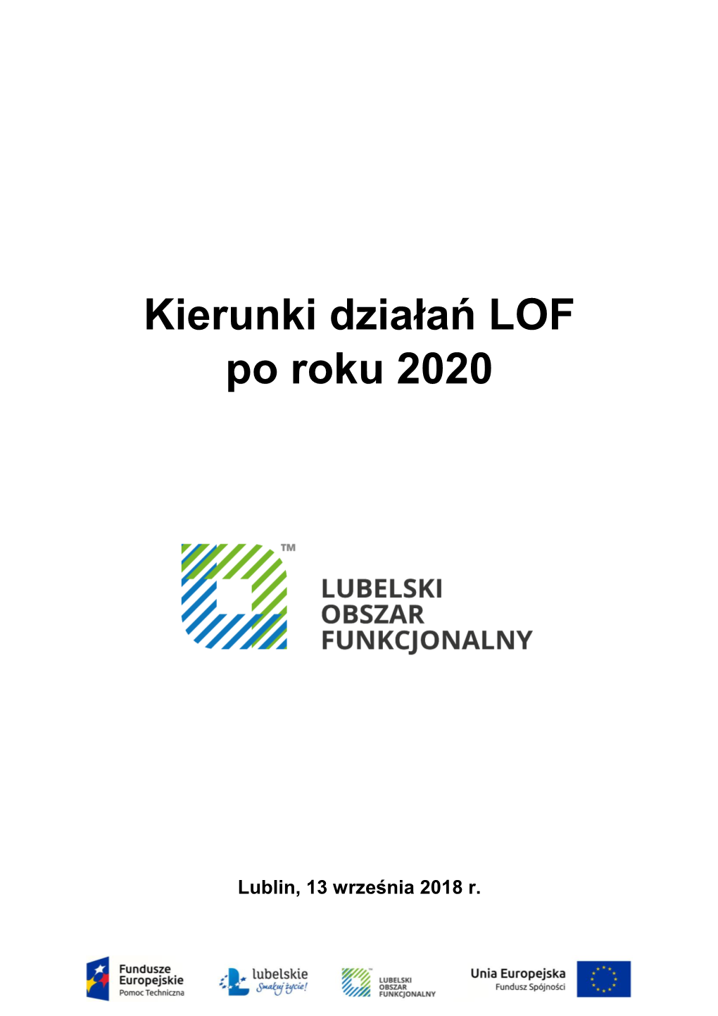 Kierunki Działań LOF Po Roku 2020