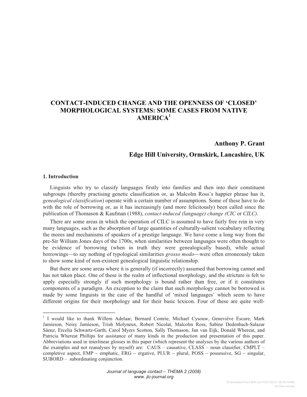 Morphological Systems: Some Cases from Native America1