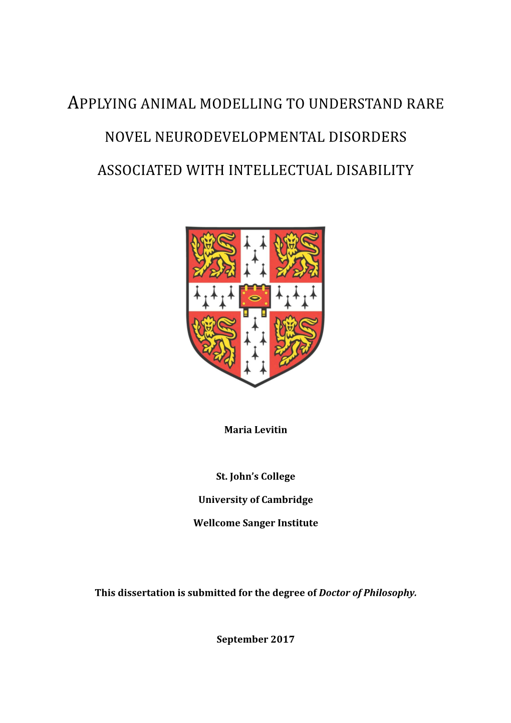 Thesis, I Have Studied Rare Monogenic Novel Neurodevelopmental Disorders Associated with ID