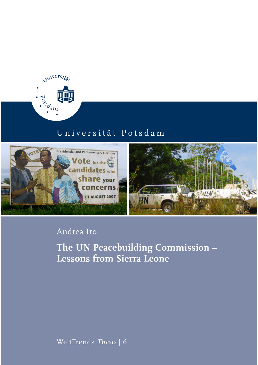 The UN Peacebuilding Commission – Lessons from Sierra Leone