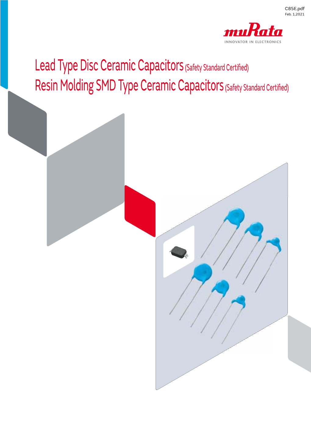 Lead Type Disc Ceramic Capacitors (Safety Standard Certified)