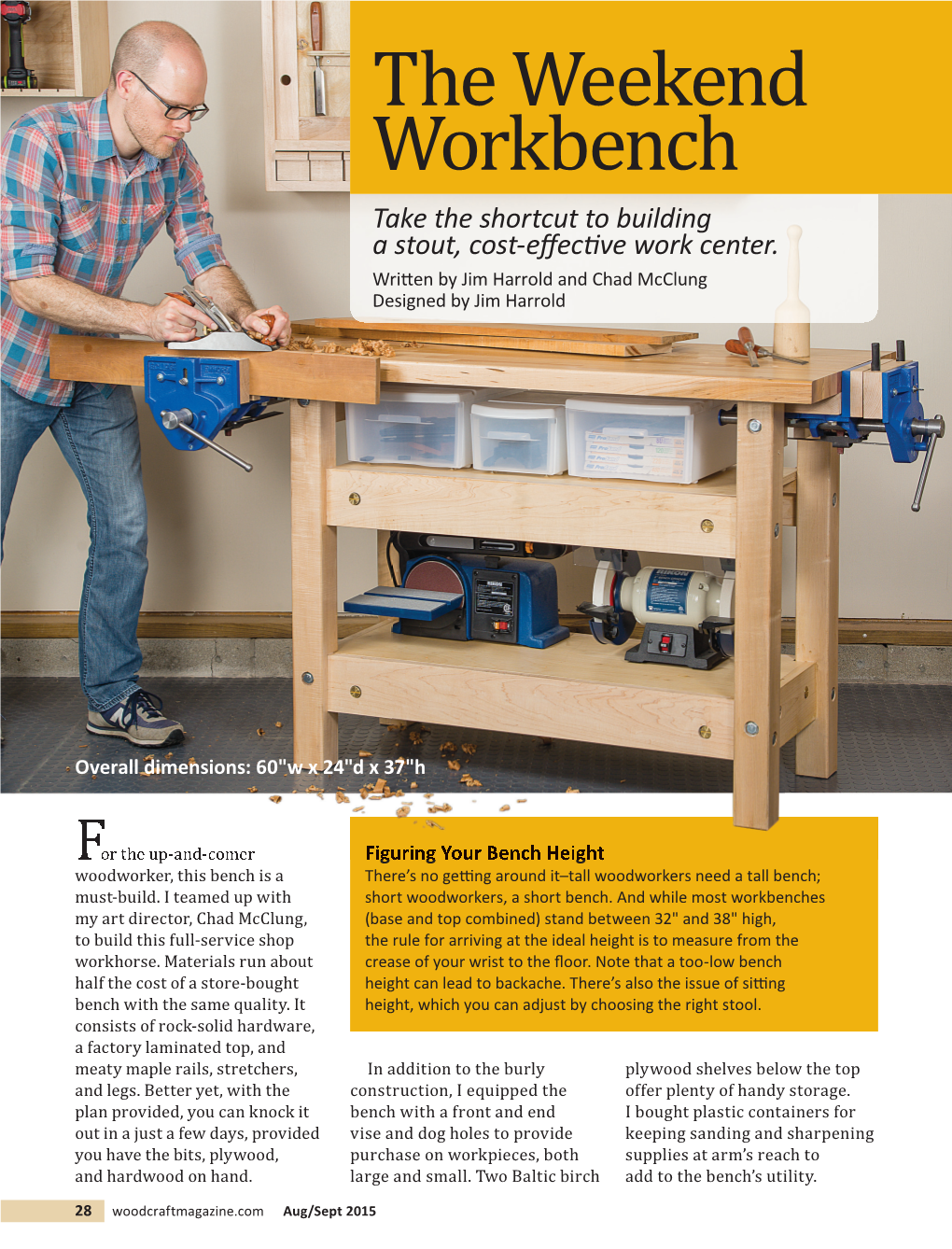 The Weekend Workbench Take the Shortcut to Building a Stout, Cost-Eﬀ Ecti Ve Work Center