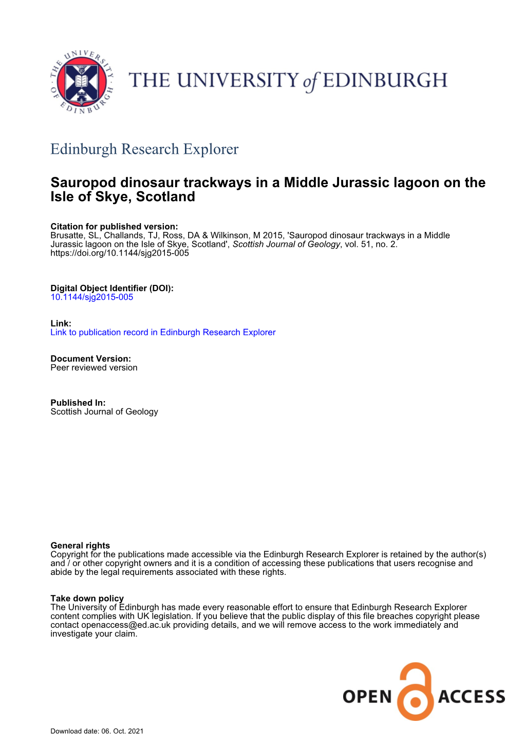 Sauropod Dinosaur Trackways in a Middle Jurassic Lagoon on the Isle of Skye, Scotland', Scottish Journal of Geology, Vol