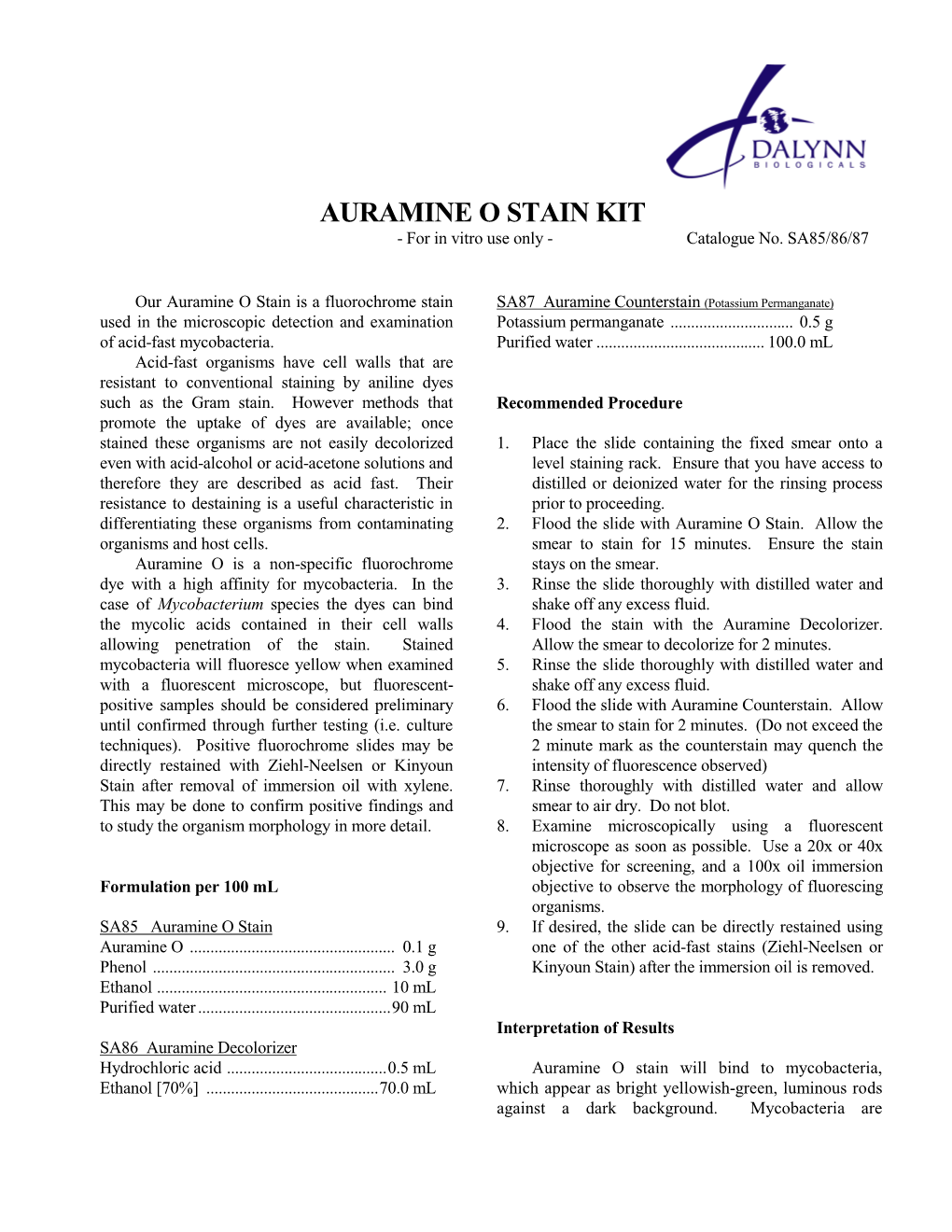 AURAMINE O STAIN KIT - for in Vitro Use Only - Catalogue No