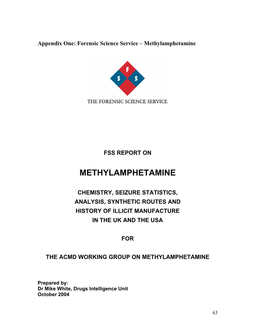 Forensic Science Service – Methylamphetamine