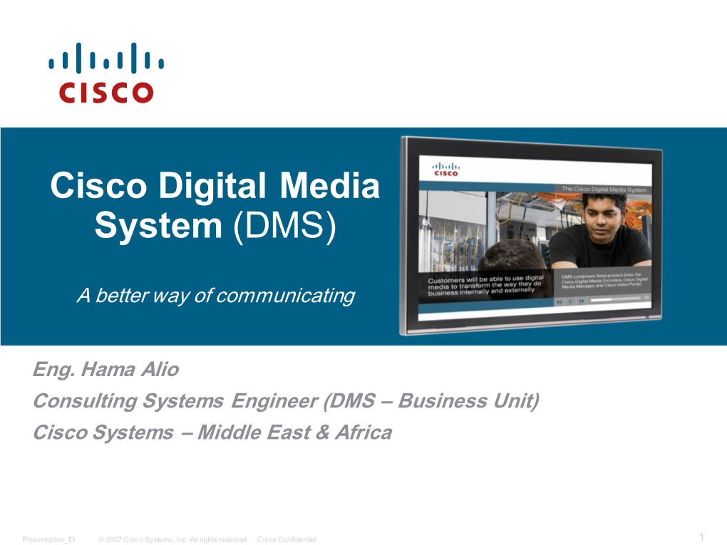 Cisco Digital Media System (DMS)