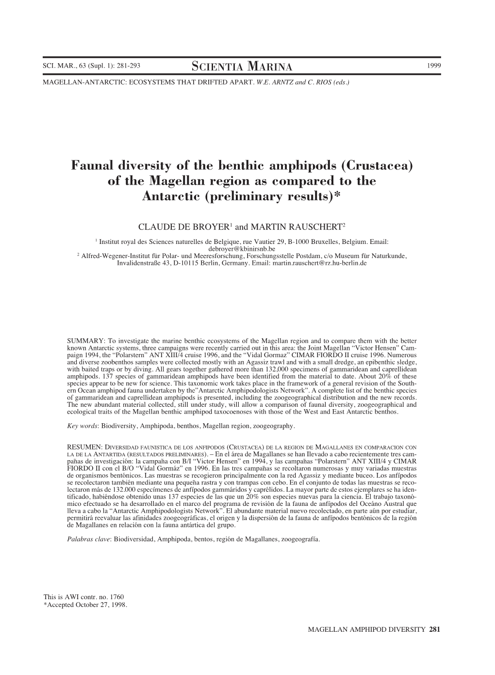 Faunal Diversity of the Benthic Amphipods (Crustacea) of the Magellan Region As Compared to the Antarctic (Preliminary Results)*