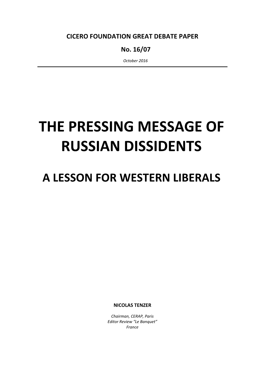 The Pressing Message of Russian Dissidents