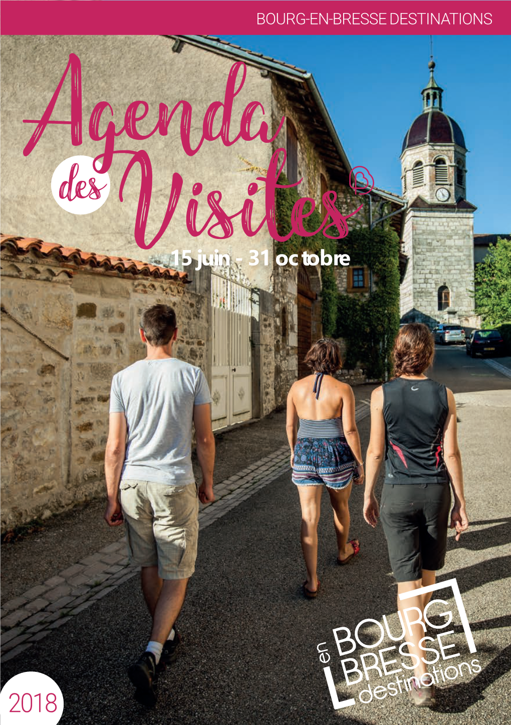 Agenda Des Visites Été 2018 Bourg En Bresse Destination