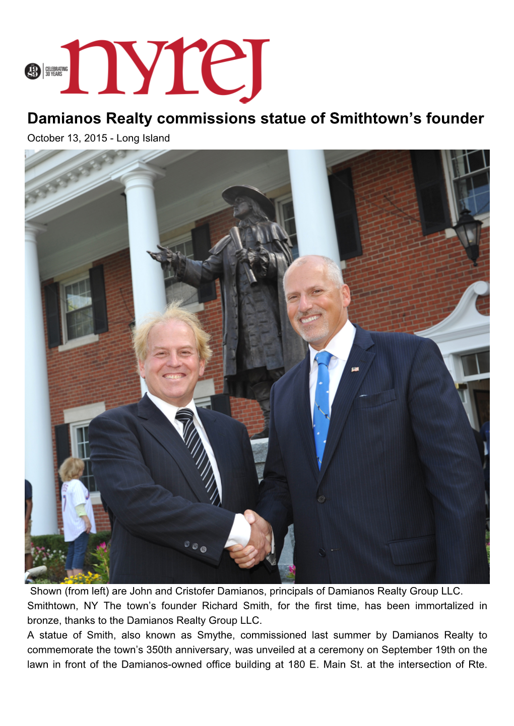 Damianos Realty Commissions Statue of Smithtown S Founder