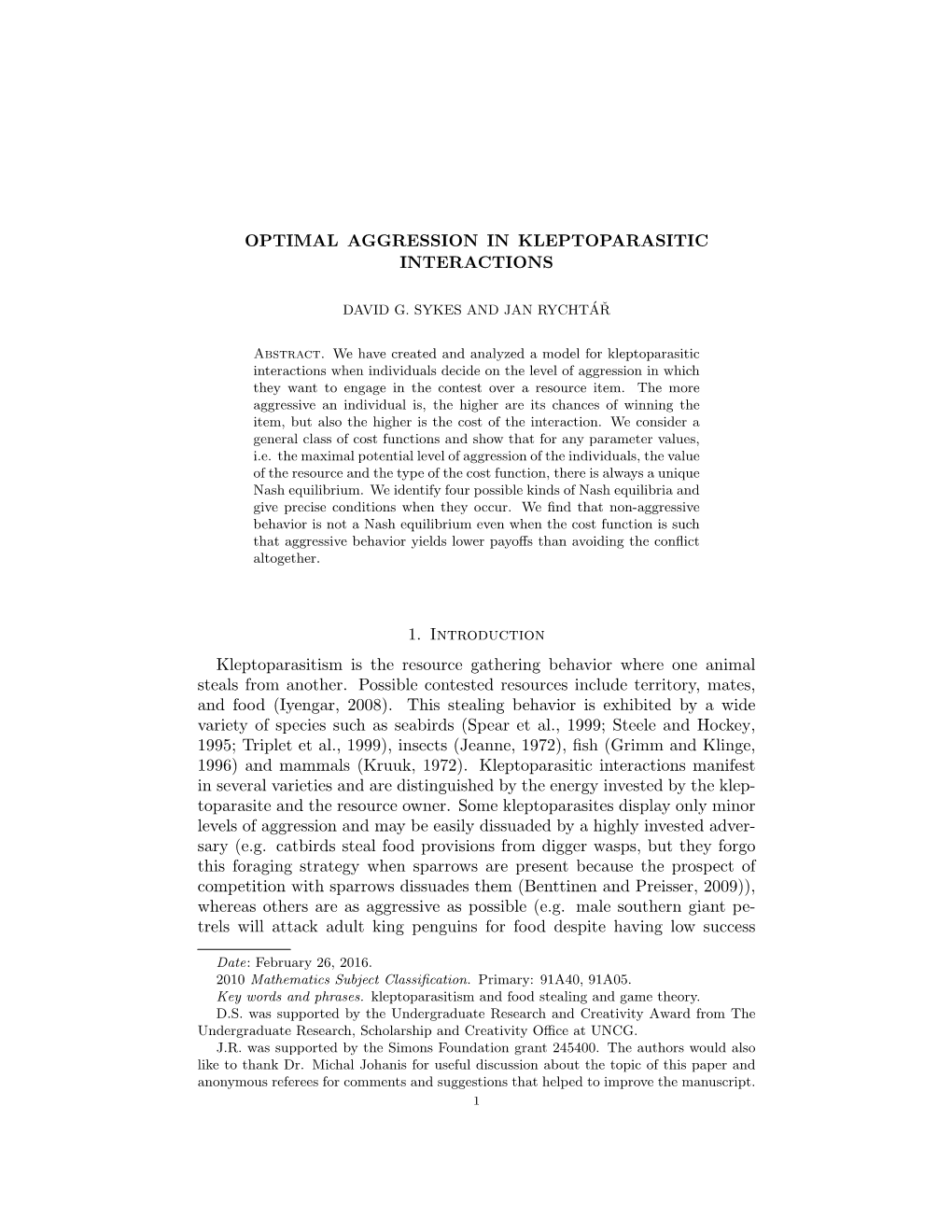 Optimal Aggression in Kleptoparasitic Interactions