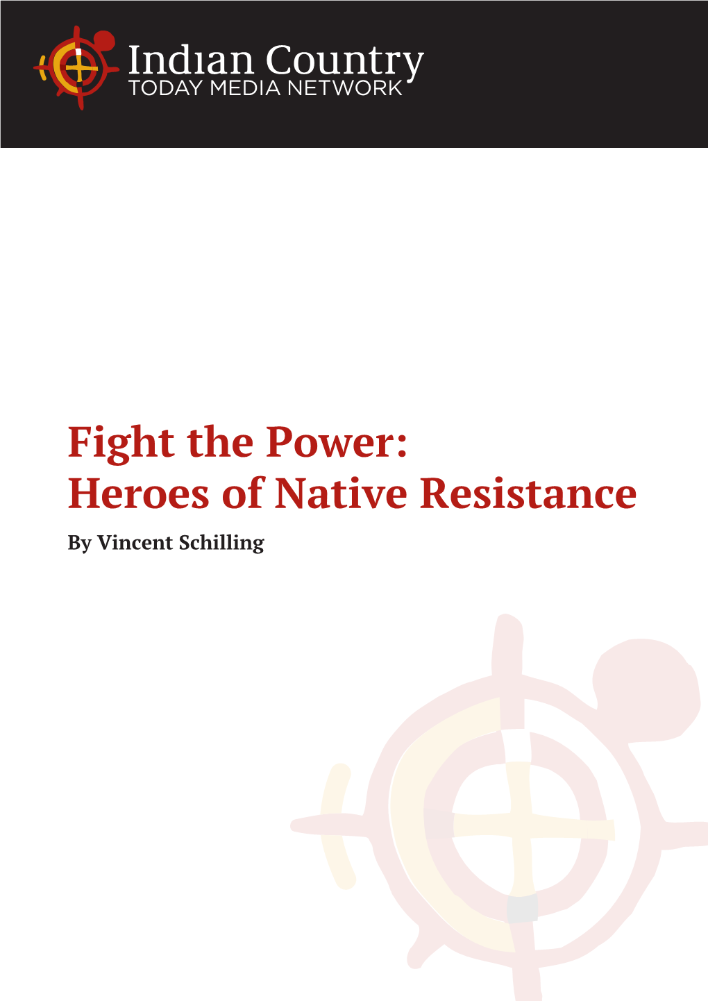 Heroes of Native Resistance