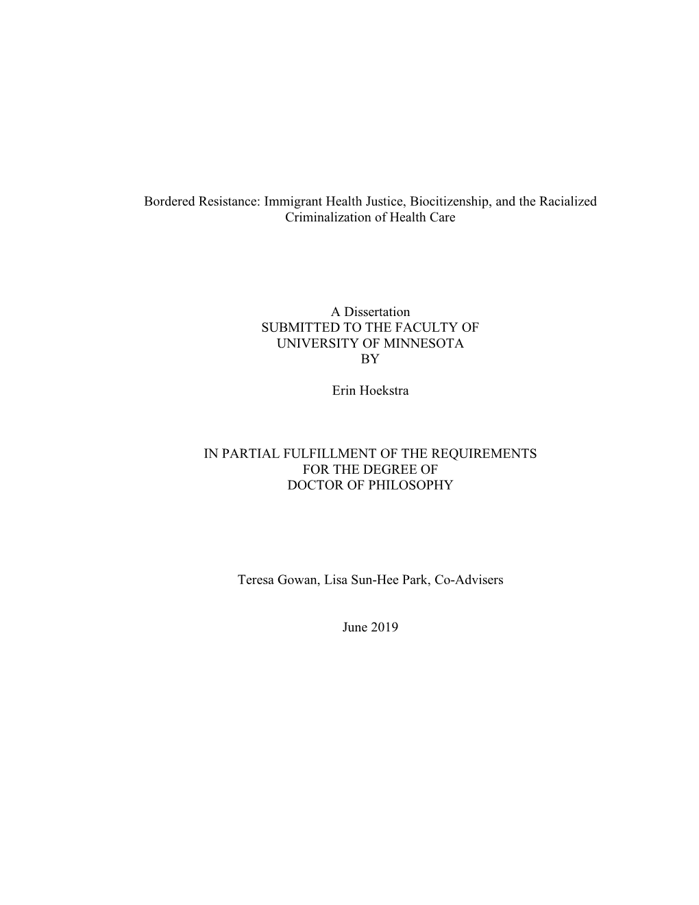 Immigrant Health Justice, Biocitizenship, and the Racialized Criminalization of Health Care