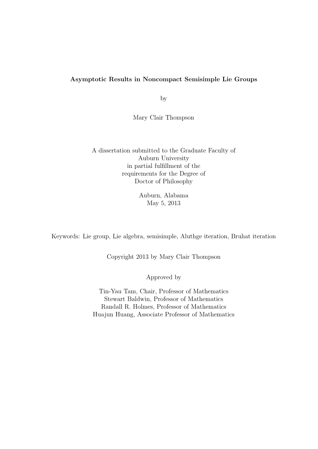 Asymptotic Results in Noncompact Semisimple Lie Groups by Mary