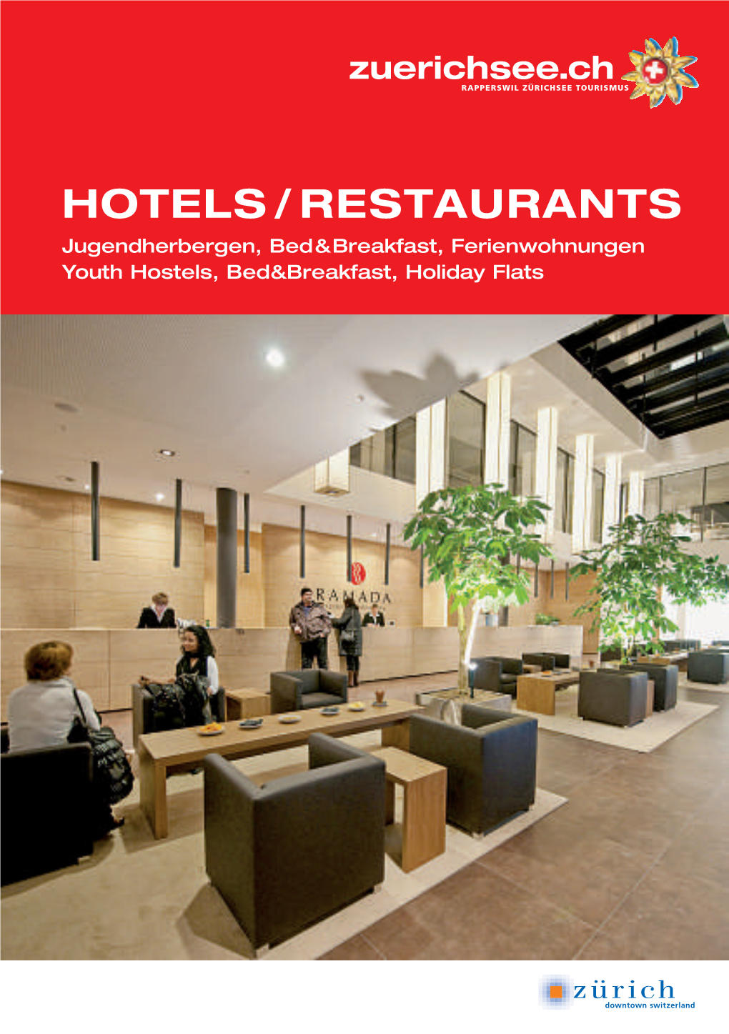 Hotels / Restaurants