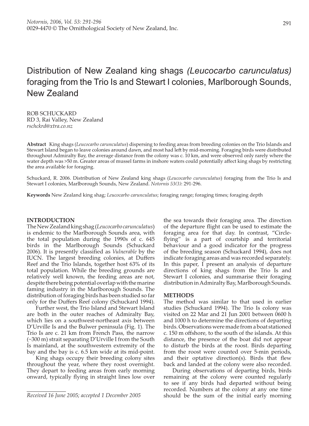 Leucocarbo Carunculatus) Foraging from the Trio Is and Stewart I Colonies, Marlborough Sounds, New Zealand