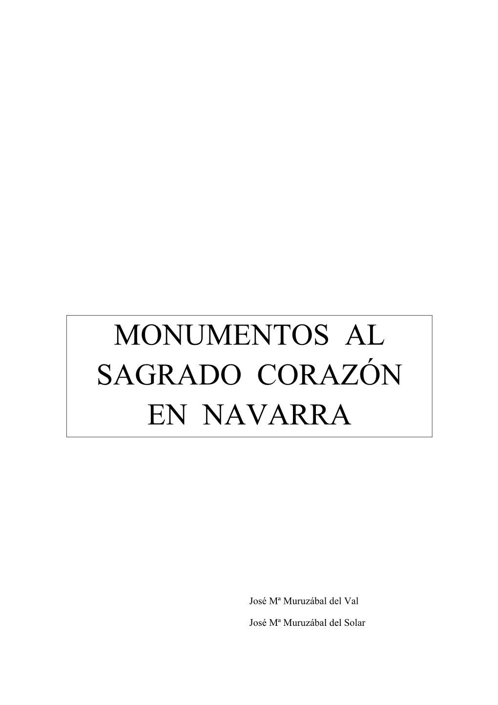 Monumentos Al Sagrado Corazón En Navarra