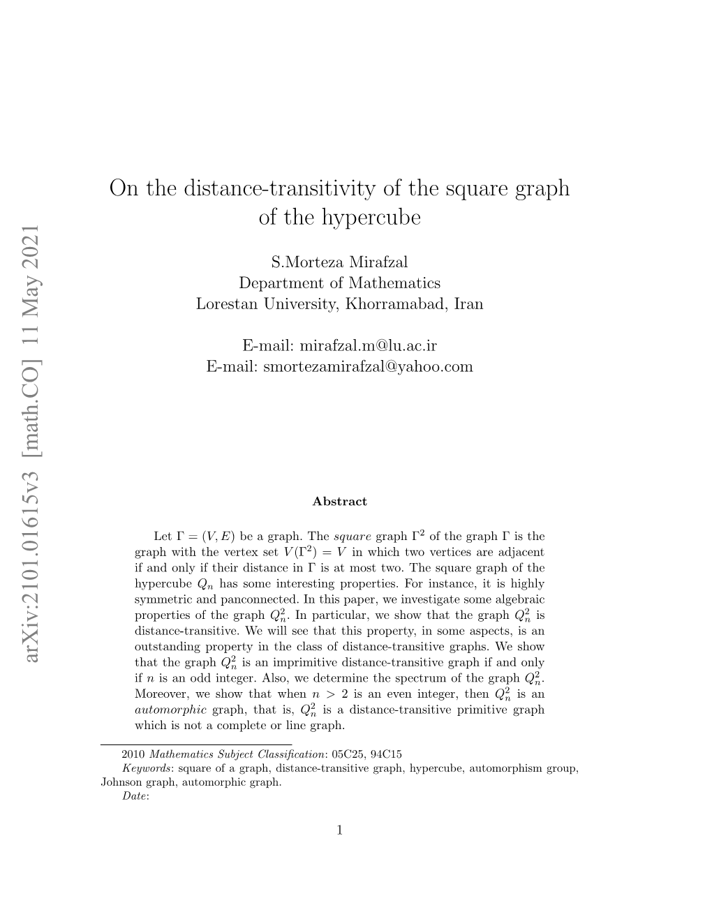 On the Distance-Transitivity of the Square Graph of the Hypercube