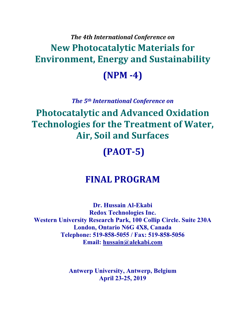 New Photocatalytic Materials for Environment, Energy and Sustainability (NPM -4)