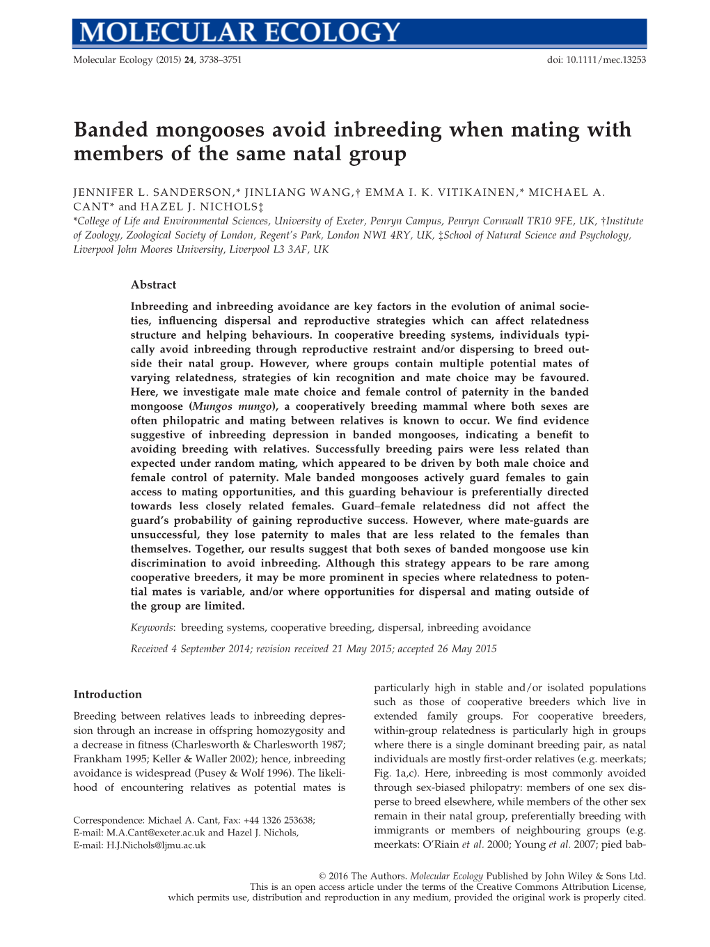 Banded Mongooses Avoid Inbreeding When Mating with Members of the Same Natal Group