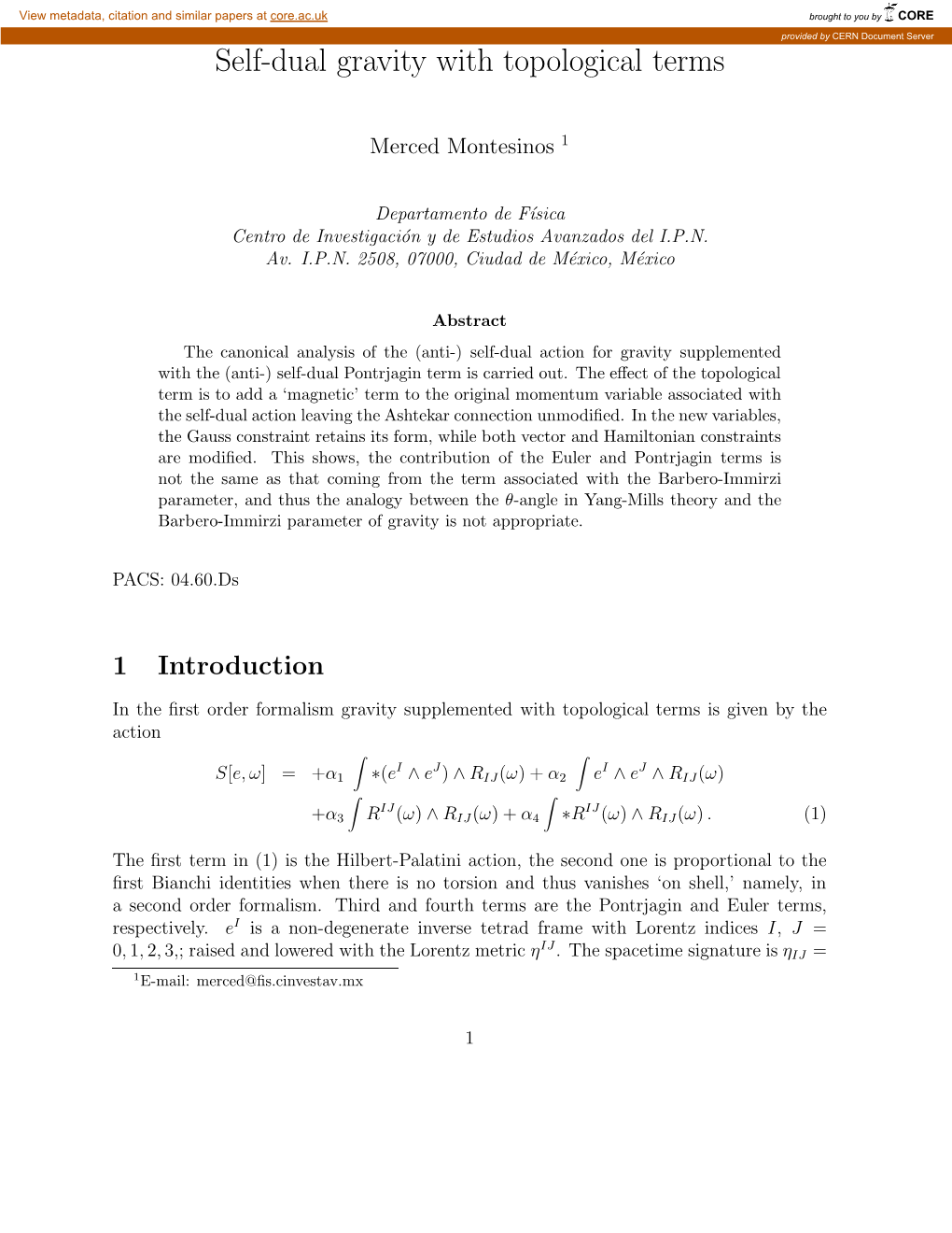 Self-Dual Gravity with Topological Terms