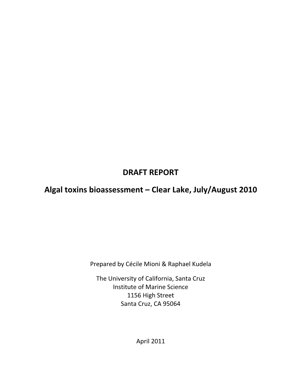 DRAFT REPORT Algal Toxins Bioassessment – Clear Lake, July/August 2010