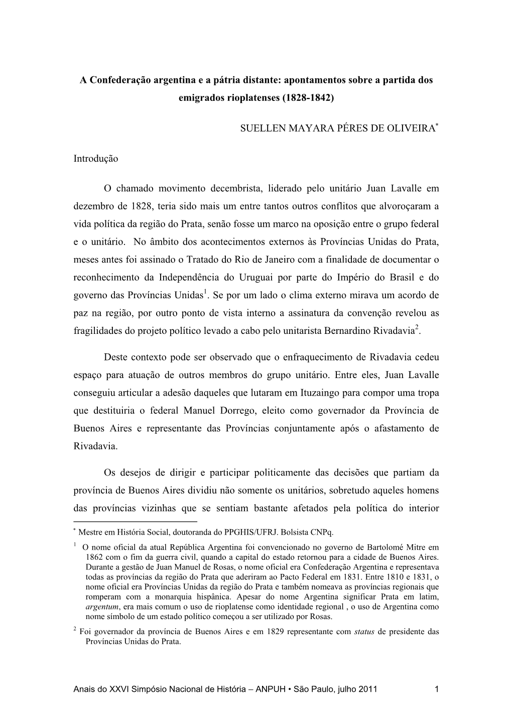 A Confederação Argentina E a Pátria Distante: Apontamentos Sobre a Partida Dos Emigrados Rioplatenses (1828-1842)