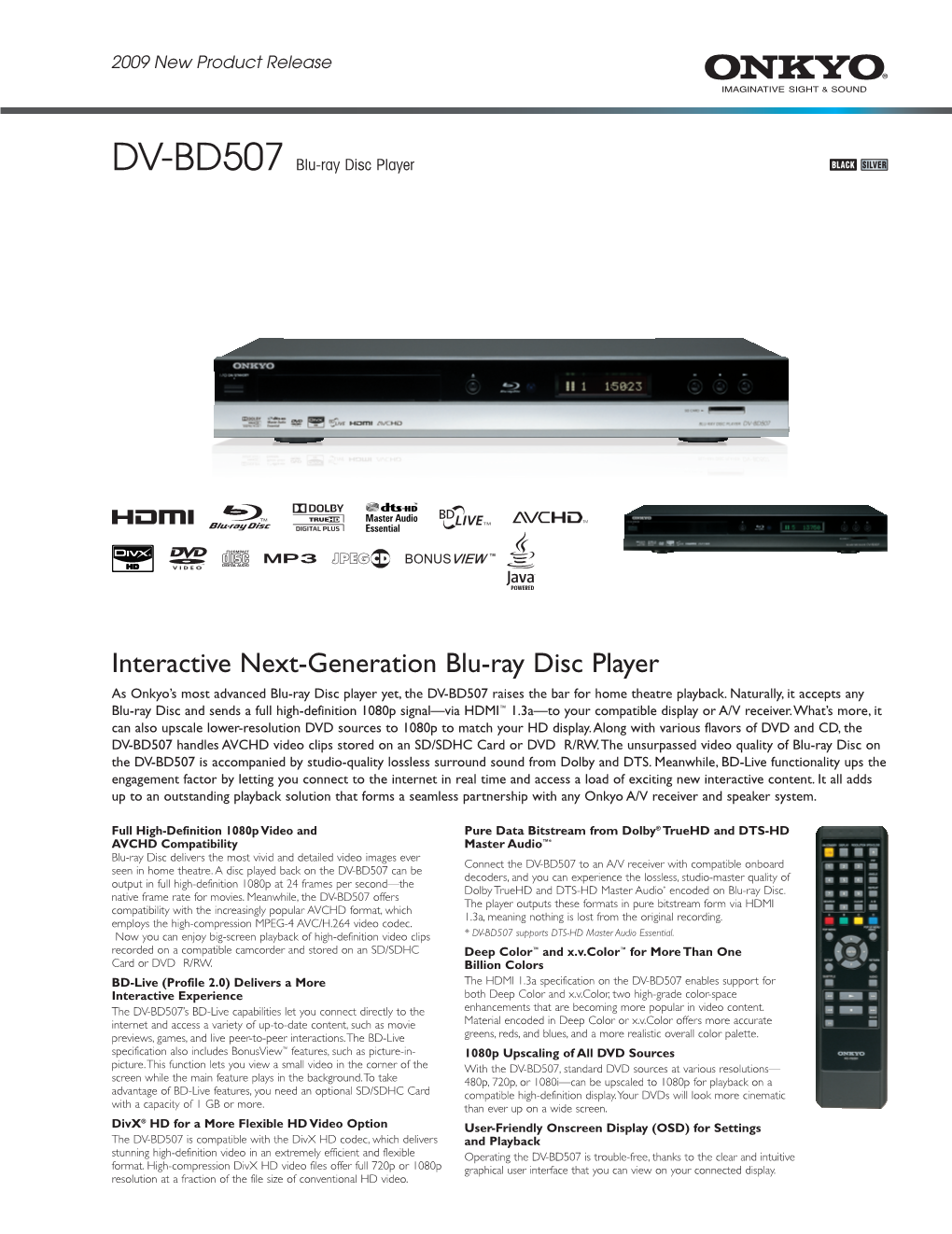 Interactive Next-Generation Blu-Ray Disc Player As Onkyo’S Most Advanced Blu-Ray Disc Player Yet, the DV-BD507 Raises the Bar for Home Theatre Playback