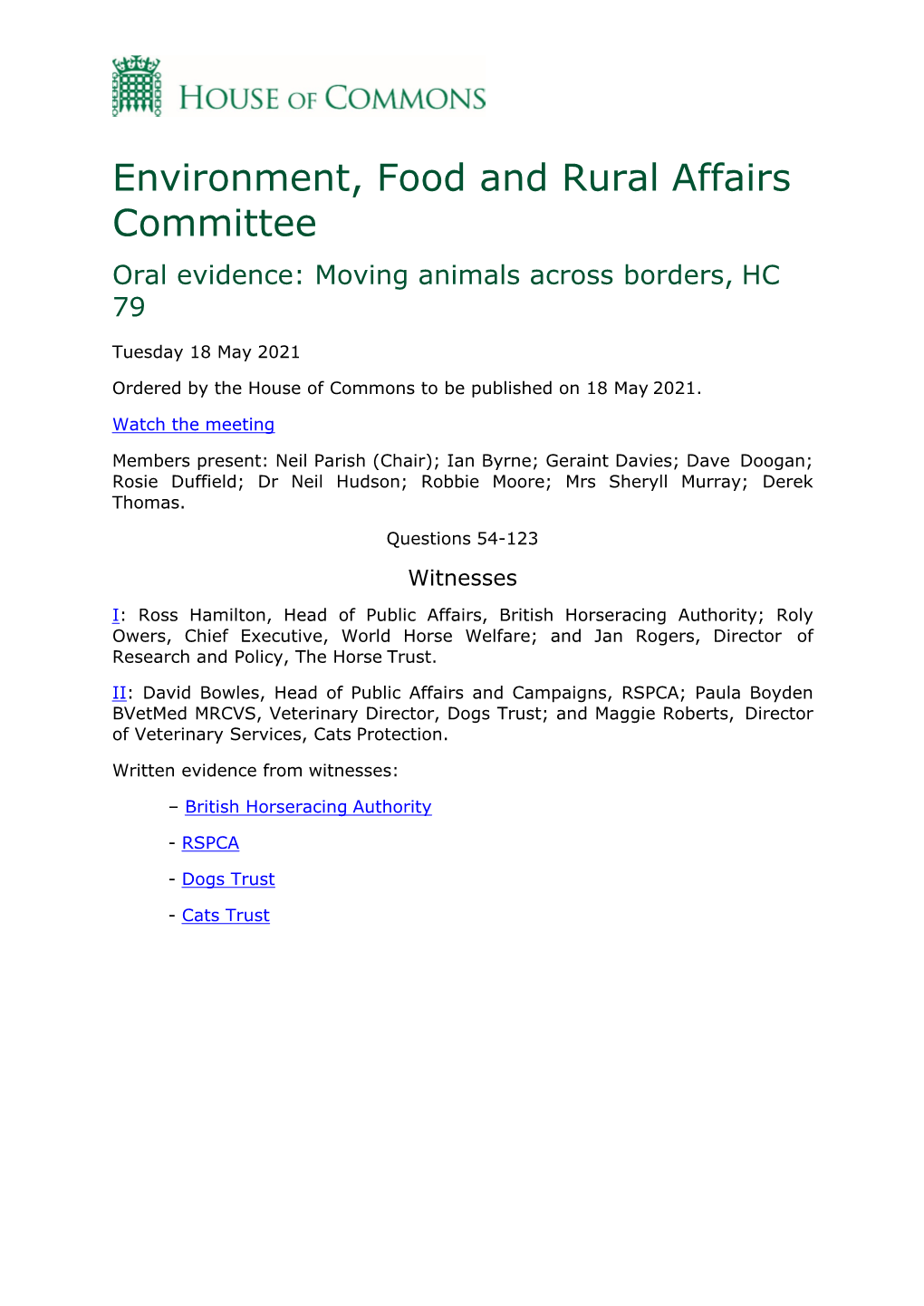 Environment, Food and Rural Affairs Committee Oral Evidence: Moving Animals Across Borders, HC 79