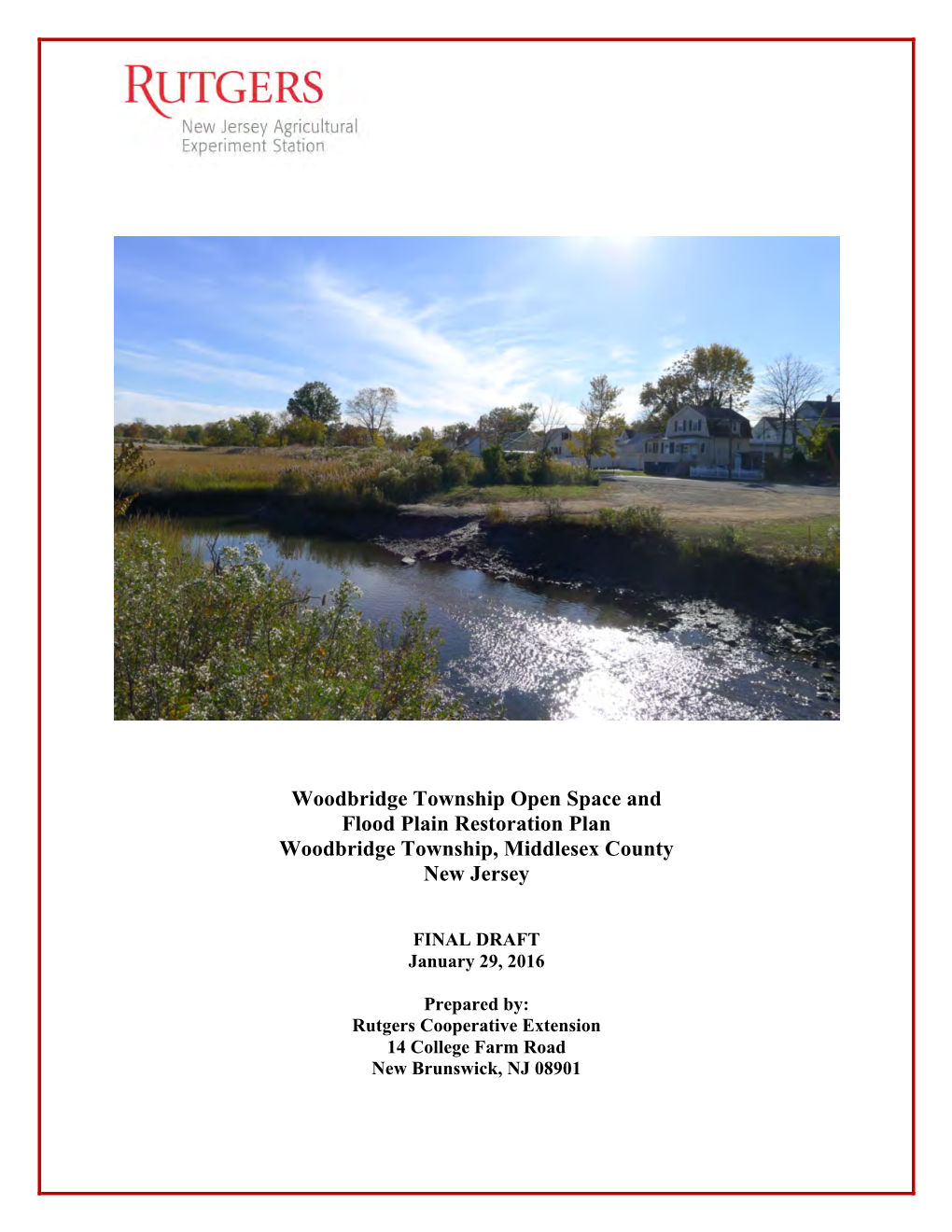 Woodbridge Township Open Space and Flood Plain Restoration Plan Woodbridge Township, Middlesex County New Jersey