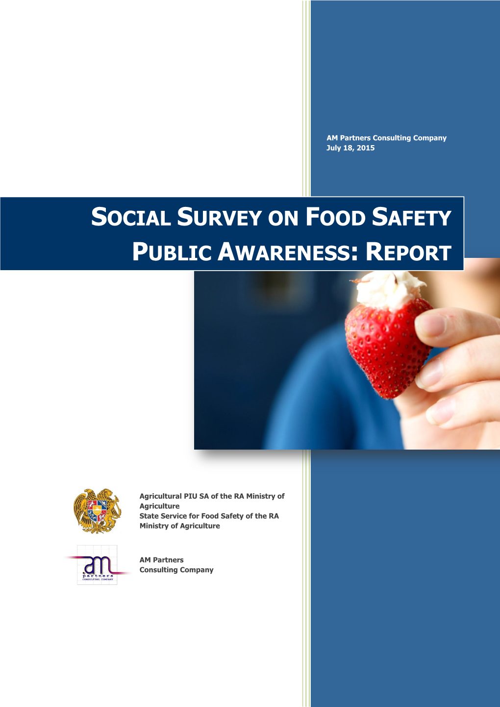 Engthening Food Safety Institutional Capacities) of the Project