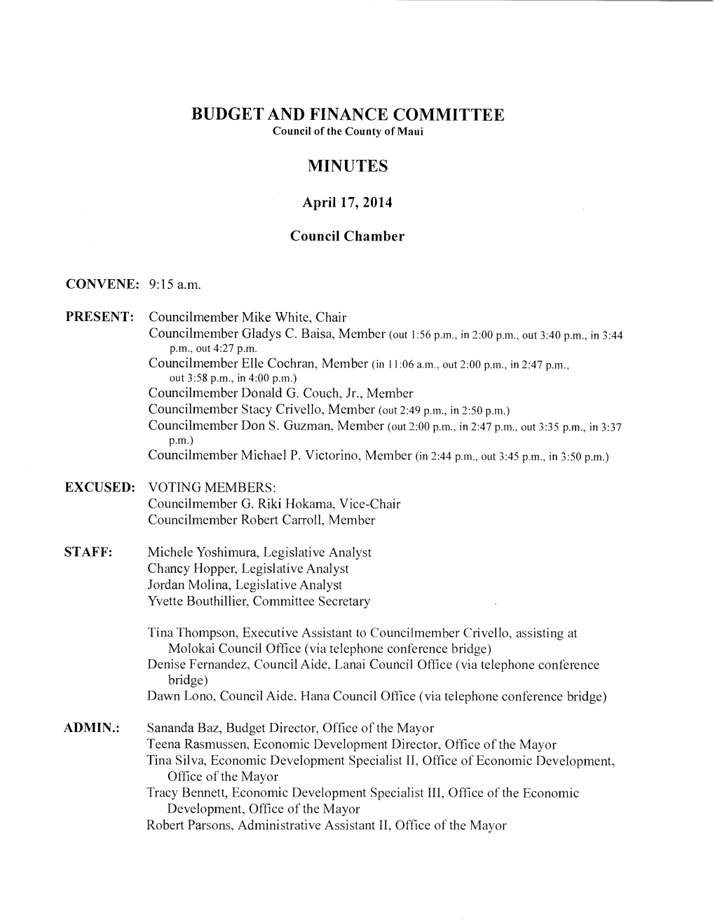 BUDGET and FINANCE COMMITTEE MINUTES Council of the County of Maui